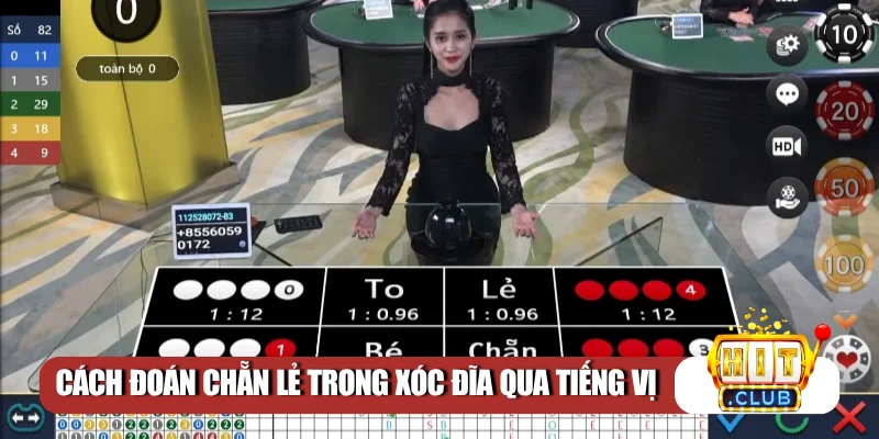 Cách đoán chẵn lẻ trong Xóc Đĩa qua tiếng vị