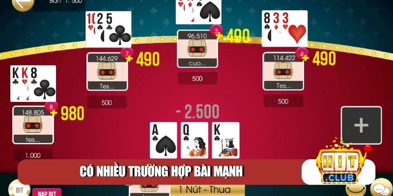 Có nhiều trường hợp bài mạnh