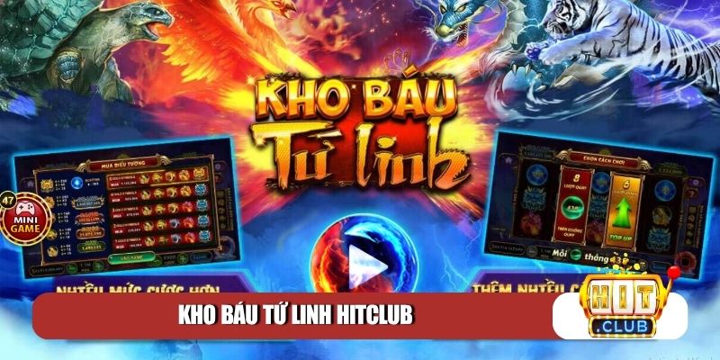 Kho báu tứ linh Hitclub