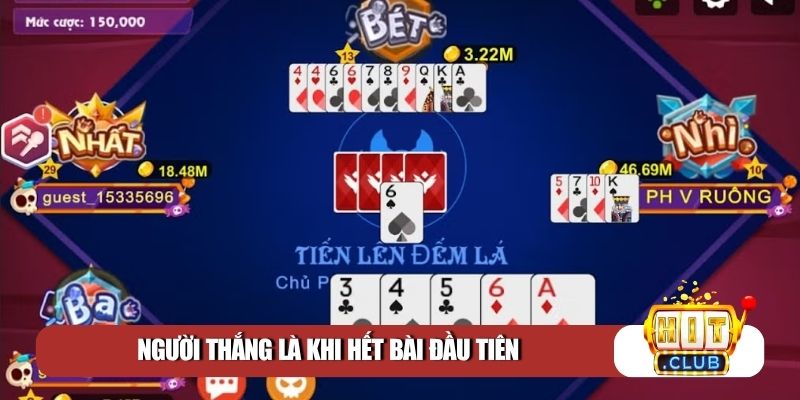 Người thắng là khi hết bài đầu tiên