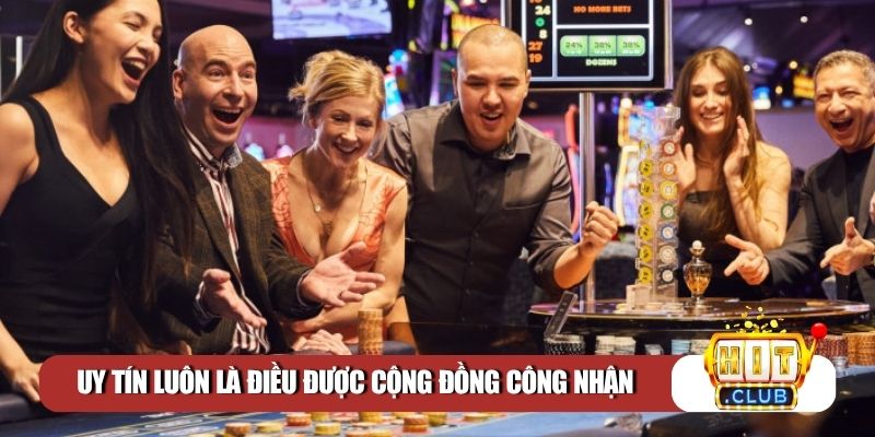 Uy tín luôn là điều được cộng đồng công nhận
