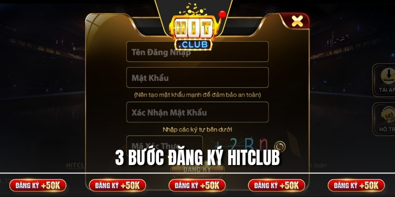 3 bước đăng ký Hitclub
