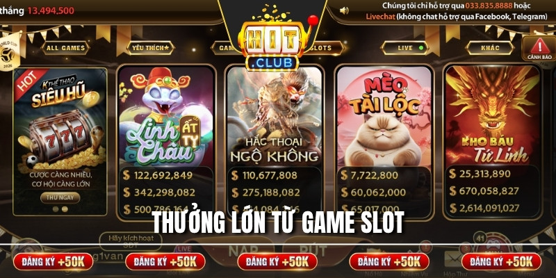 Thưởng lớn từ game slot