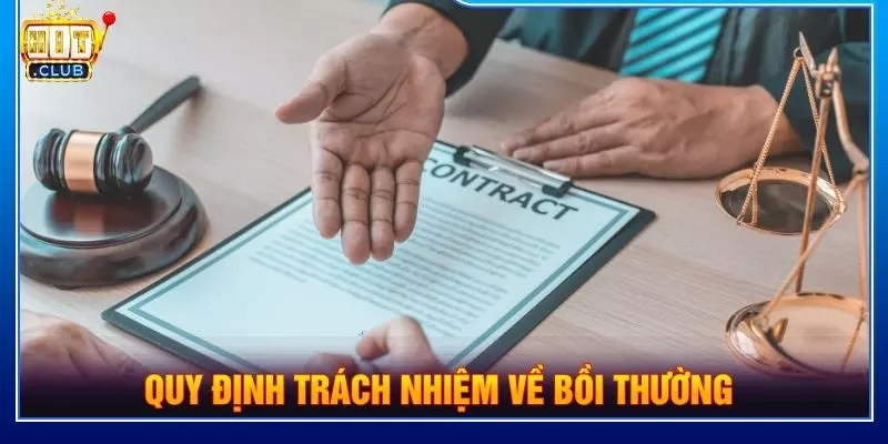 Quy định trách nhiệm về bồi thường