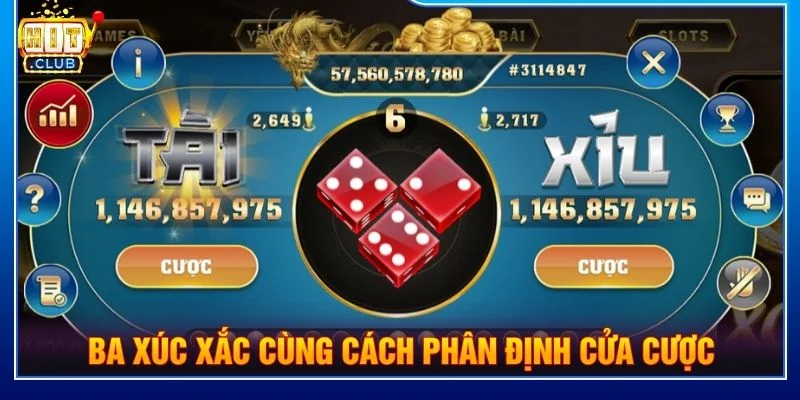 Ba xúc xắc cùng cách phân định cửa cược