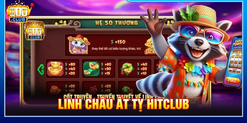 Linh châu ất tỵ hitclub