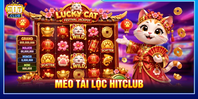 Mèo tài lộc hitclub