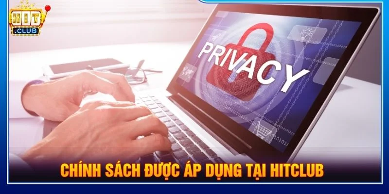 Người chơi cần tìm hiểu về các chính sách được áp dụng tại HITCLUB