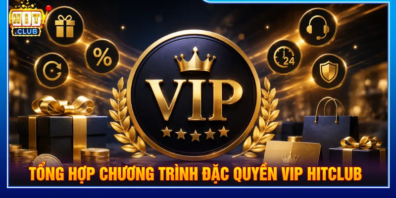 Nhiều chương trình thưởng dành cho thành viên tại HITCLUB